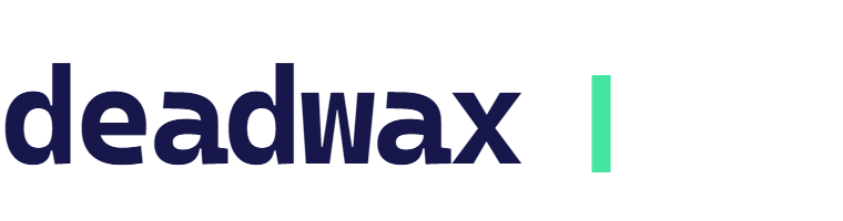 Deadwax